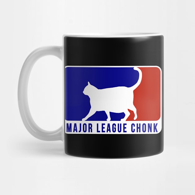 Major League Chonk by CCDesign